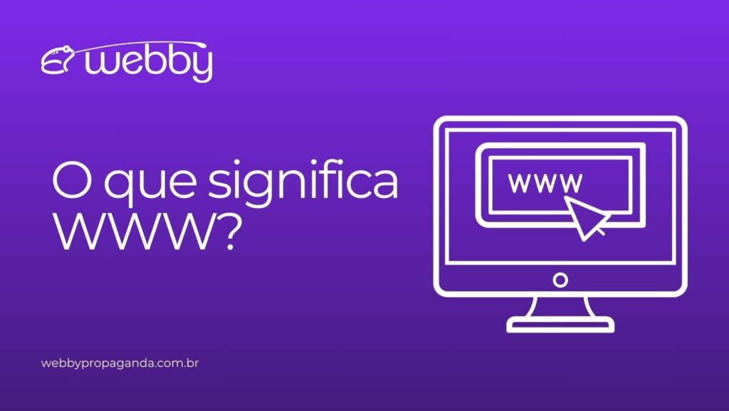 O que significa WWW?