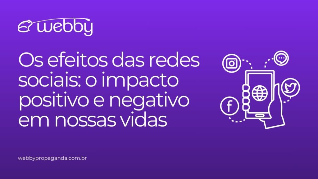 Os efeitos das redes sociais