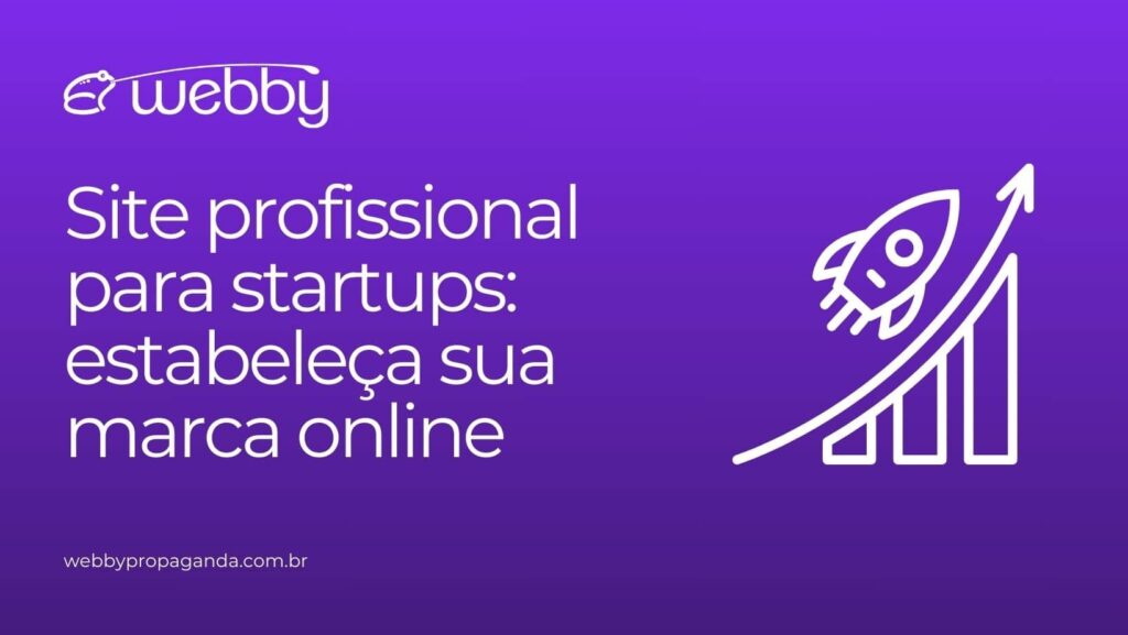 Site profissional para startups: estabeleça sua marca online