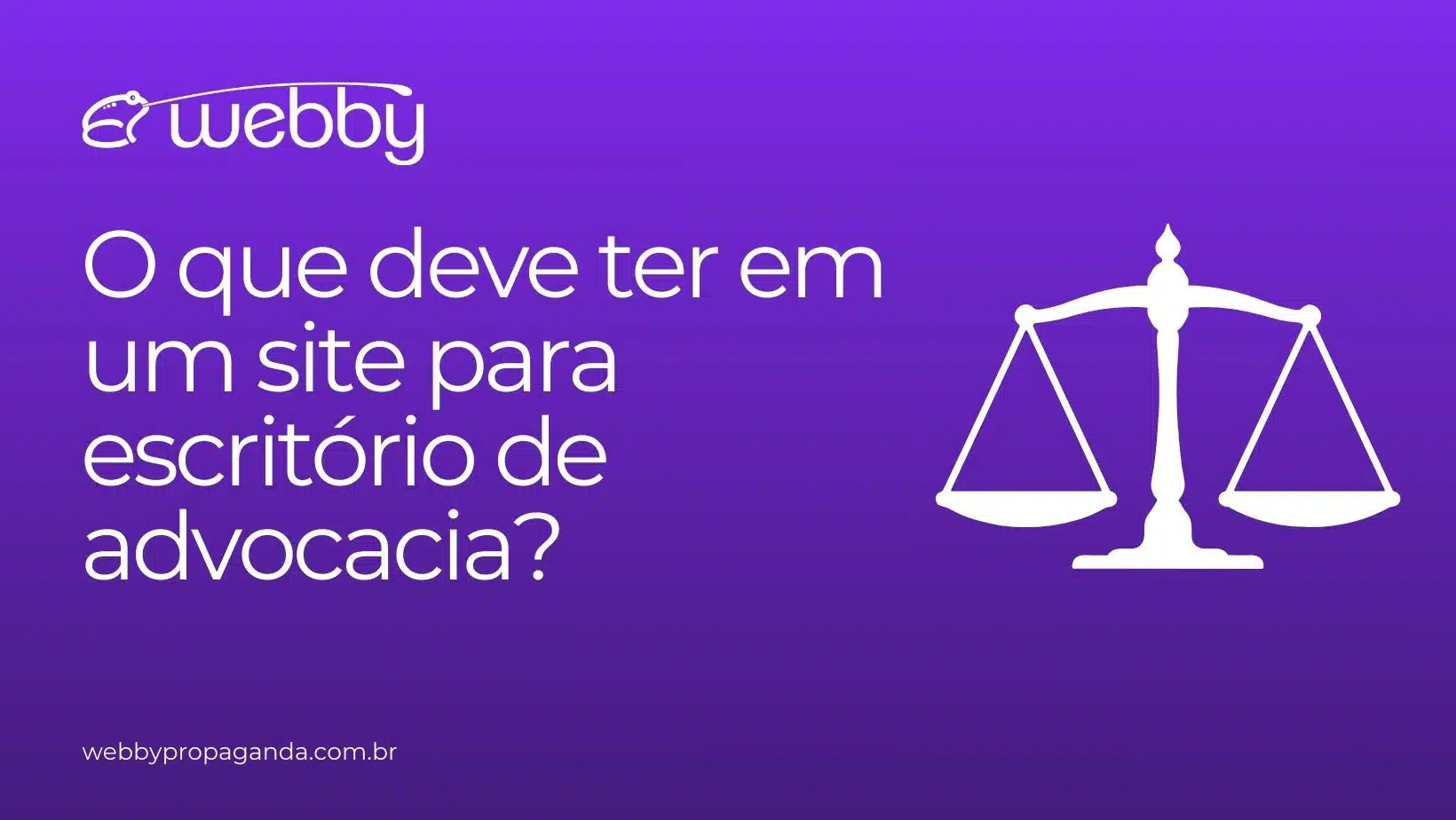 O que deve ter em um site para escritório de advocacia?