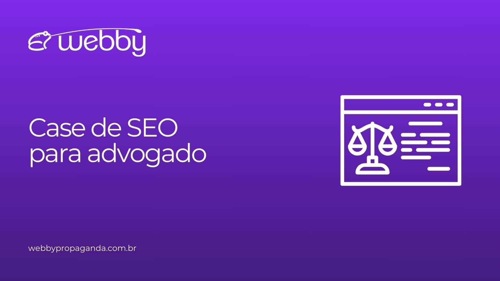 post sobre Case de SEO para advogado