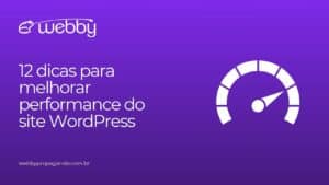 post sobre 12 dicas para melhorar performance do site