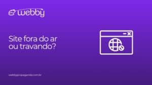 thumb webby Site fora do ar ou travando