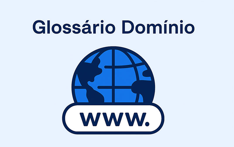 Glossário – Domínio 2025