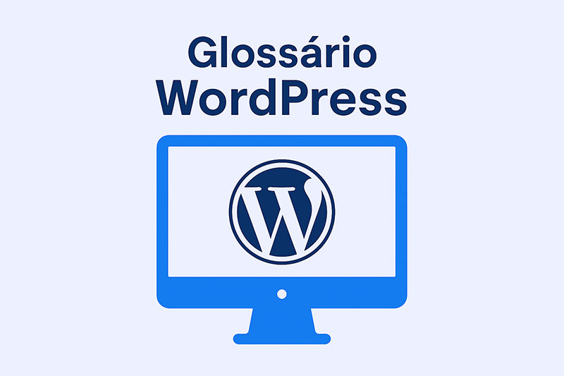 Glossário – WordPress 2025
