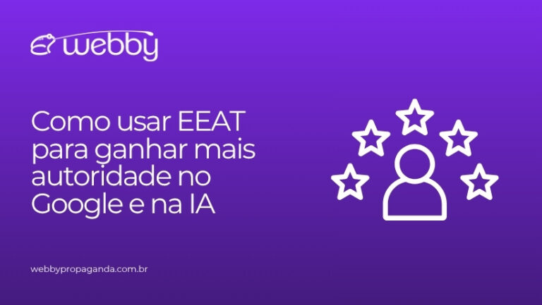 EEAT para ganhar mais autoridade no Google